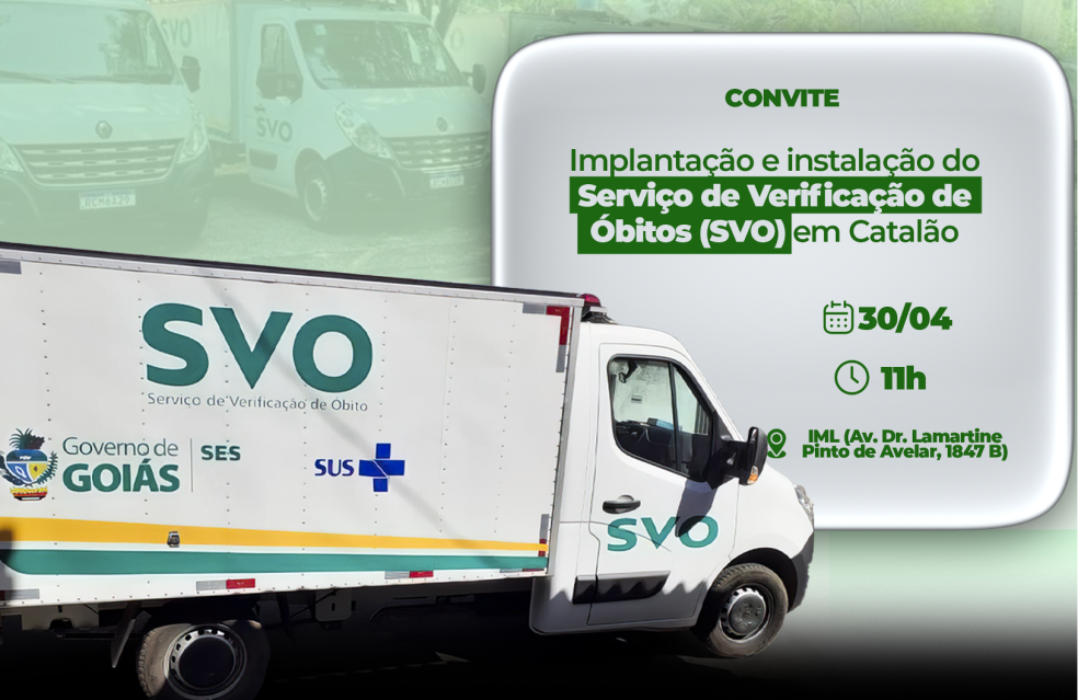 SERVIÇO DE VERIFICAÇÃO DE ÓBITO (SVO)