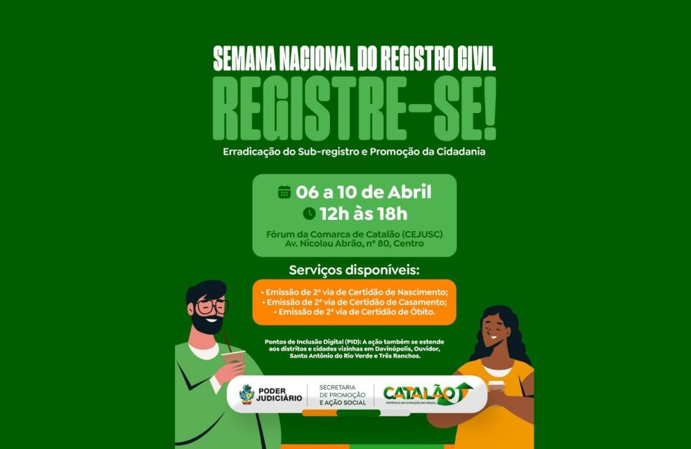 Prefeitura de Catalão e Poder Judiciário realizam mutirão para emissão gratuita de certidões de nascimento, casamento e óbito