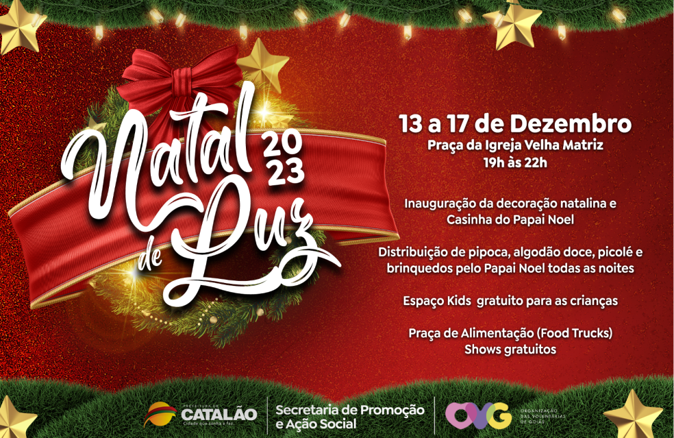 Projeto Natal de Luz 2023, da Prefeitura de Catalão, tem início na quarta-feira(13/12)