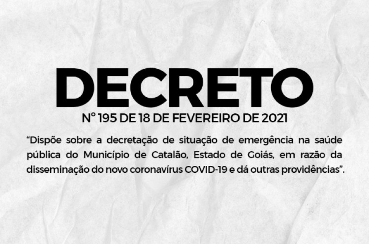 DECRETO Nº 195 DE 18 DE FEVEREIRO DE 2021