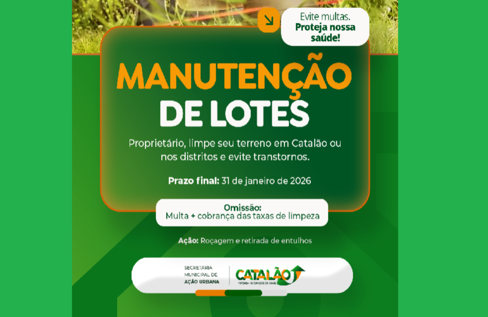 Prefeitura emite edital coletivo notificando proprietários para limpeza de lotes até 31 de janeiro